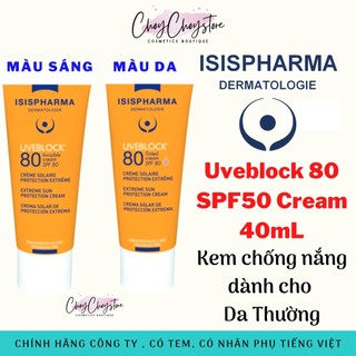 Kem Chống Nắng ISIS Pharma Uveblock 80 Cream 40mL Bảo Vệ Cho Da, Ngừa Sạm Da, Nám Da (Tem Cty)