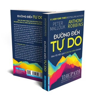 Sách - Đường Đến Tự Do ( Peter Mallouk, Anthony Robbins FN)