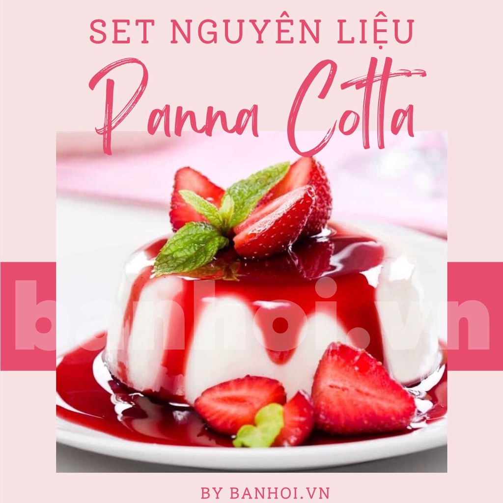 Set nguyên liệu panna cotta đủ vị, set làm pana cota