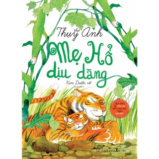Sách - mẹ hổ dịu dàng