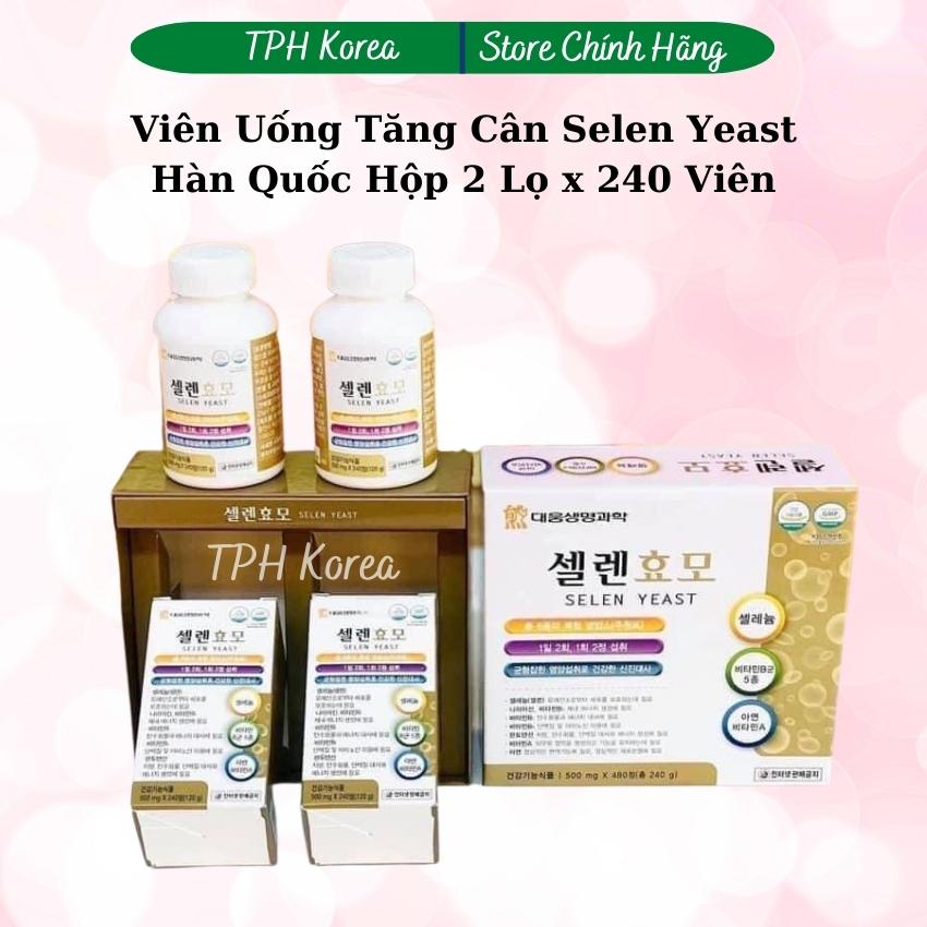 Viên Uống Tăng Cân Vitamin Tổng Hợp Selen Yeast Hàn Quốc Hộp 2 Lọ x 240 Viên, Viên Uống Tăng Cân Dành Cho Người Gầy