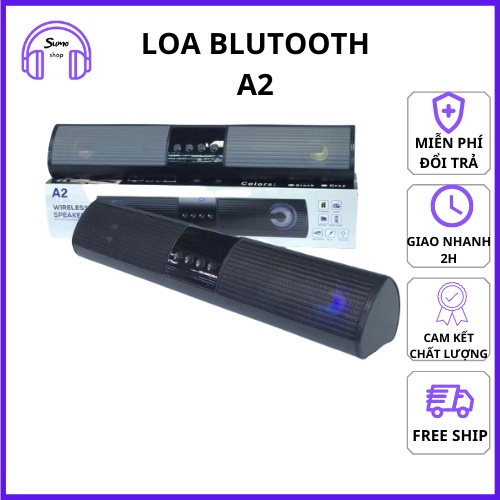 Loa bluetooth A2 hỗ trợ thẻ nhớ,đài FM,USB,BT,AUX 3.5 kiểu dáng sang trọng âm thanh siêu hay chuẩn speaker