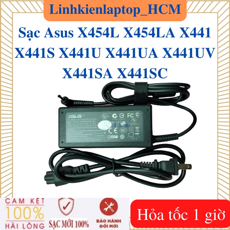 Sạc Asus X441 X441S X441U X441UA X441UV X441SA X441SC - Sạc Asus 19V - 2.37A / 3.42A - 45W / 65W chân nhỏ