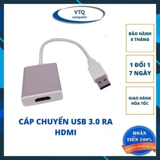 Cáp chuyển đổi USB 3.0 sang HDMI hàng cao cấp.bảo hành 6 tháng.shopphukienvtq