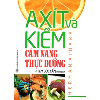 Sách - axít và kiềm - cẩm nang thực dưỡng