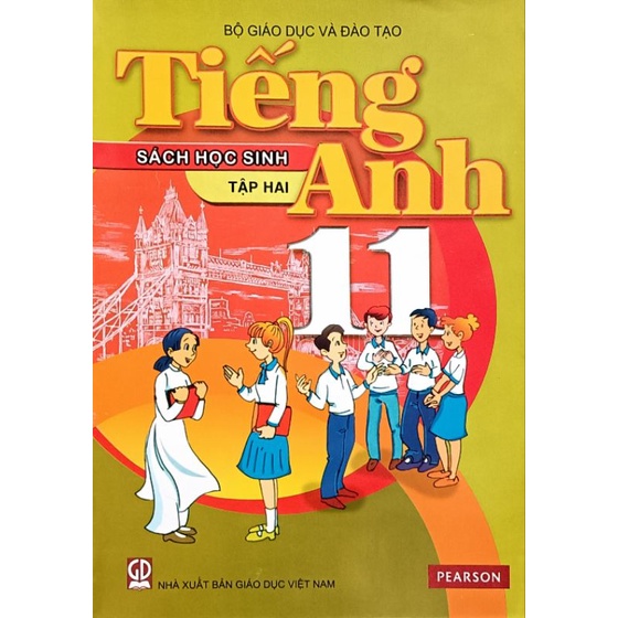 Lớp 11- Tiếng Anh 11 Học Sinh tập 2