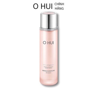 Sữa dưỡng ẩm Ohui Miracle Moisture Emulsion 140ml bổ sung độ ẩm mạnh mẽ - Nhã Khanh Ohui