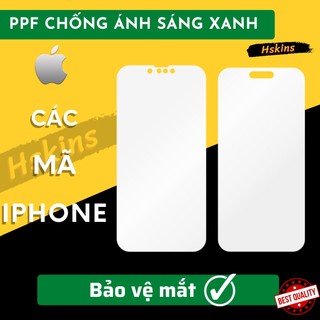 Miếng dán PPF màn hình chống ánh sáng xanh bảo vệ mắt các mã máy iPhone