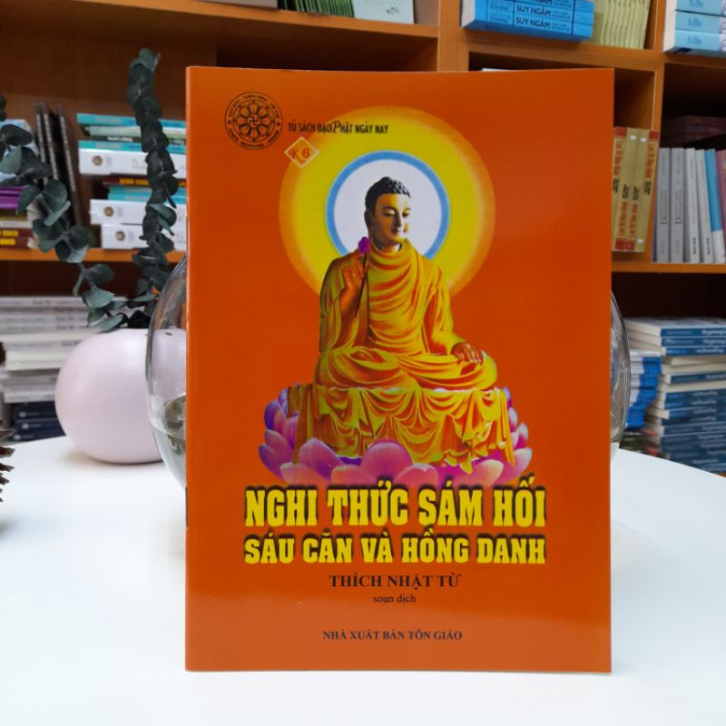 Sách - Nghi Thức Sám Hối Sáu Căn Và Hồng Danh