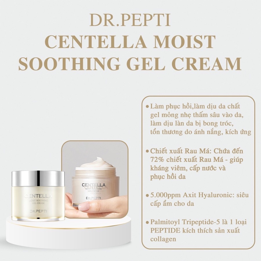 Kem dưỡng ẩm Dr.Pepti Centella Moist Soothing Gel Cream 70ml