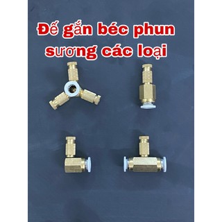 Đế gắn béc phun sương,đế ngang gắn béc phun sương,đế cuối gắn béc phun sương