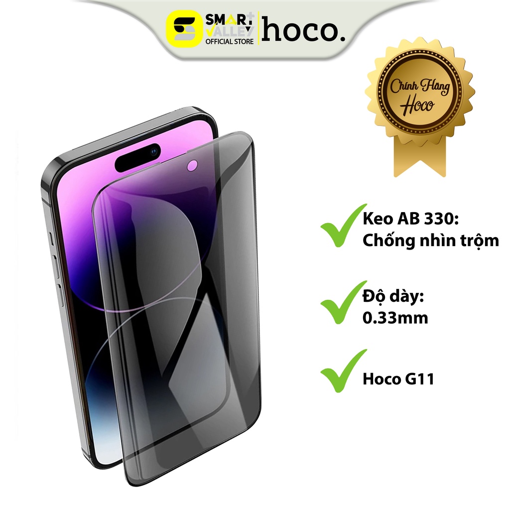 Kính Cường Lực Chính Hãng Hoco G11 Chống Nhìn Trộm, Bảo Vệ Màn Hình & Hạn Chế Trầy Xước, Va Đập