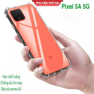 Ốp lưng Pixel 5A 5G dẻo trong suốt lồi 4 góc hạn chế ố vàng chống sốc chống va đập mạnh