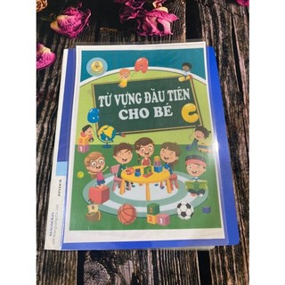 Hot Học liệu Từ Vựng Đầu Tiên Cho Bé mới