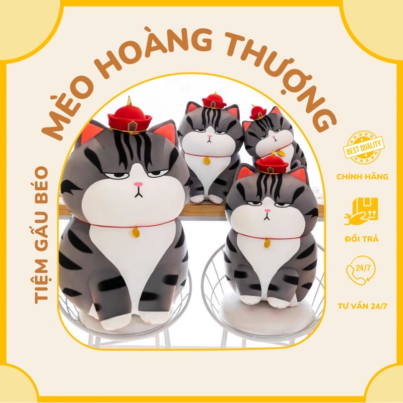 Gấu Bông Mèo Hoàng Thượng siêu khổng lồ- hàng nhập, 100% bông xịn