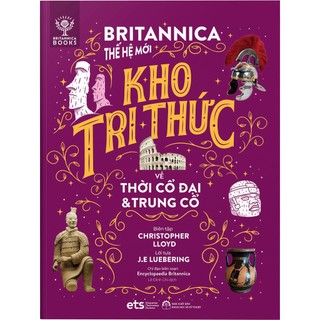 Sách> Britannica Thế Hệ Mới - Kho Tri Thức (Trọn Bộ 8 Cuốn)