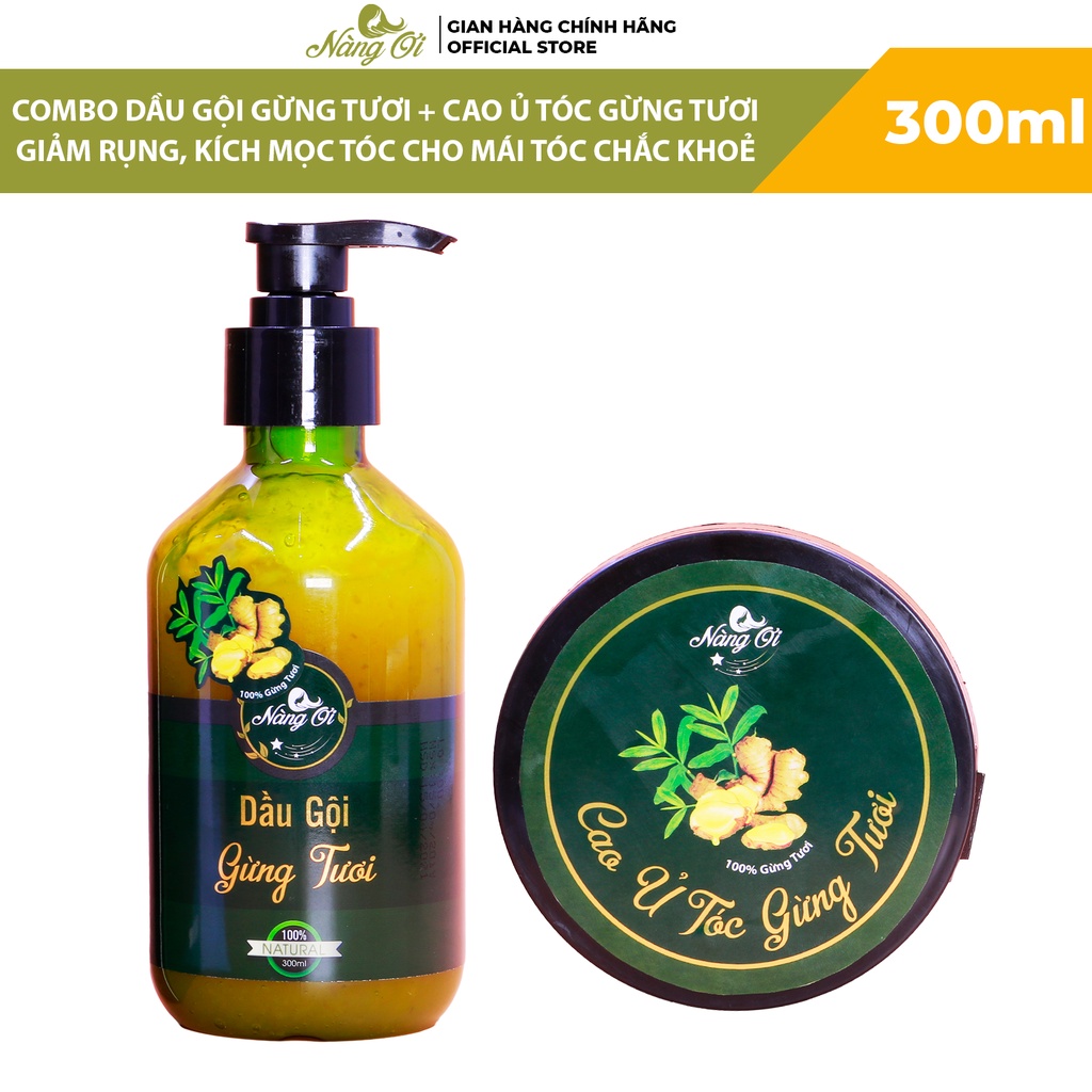 Combo Dầu Gội Và Cao Ủ Tóc Gừng Tươi Nàng Ơi Giúp Giảm Tóc Gãy Rụng, Kích Mọc Tóc, Nuôi Dưỡng Tóc Chắc Khỏe Chai 300ml