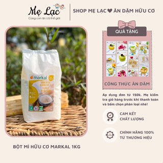 3 loại bột mì hữu cơ Markal làm bánh cho bé ăn dặm từ 6 tháng tuổi