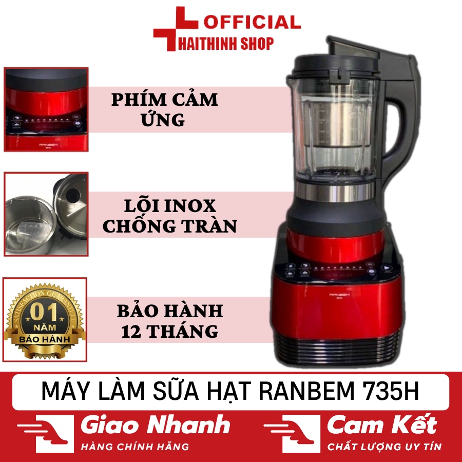 Máy xay sữa hạt RanBem 735H Bảo hành 12 Tháng bản Tiếng Việt
