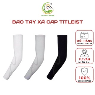 Bao tay , xà cạp Titleist chống nắng chất thun lạnh coolmax cực mát chống tia UV thấm hút mồ hôi nhanh khô - HC GOLF