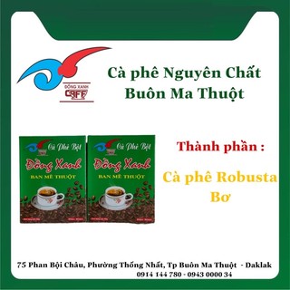 Cà phê bột ĐỒNG XANH ( 500g )