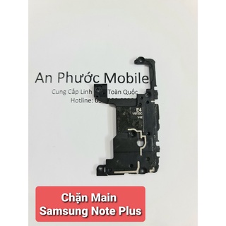 Chặn main trên Điện thoại SamSung Note 10 Plus hàng Zin tháo máy