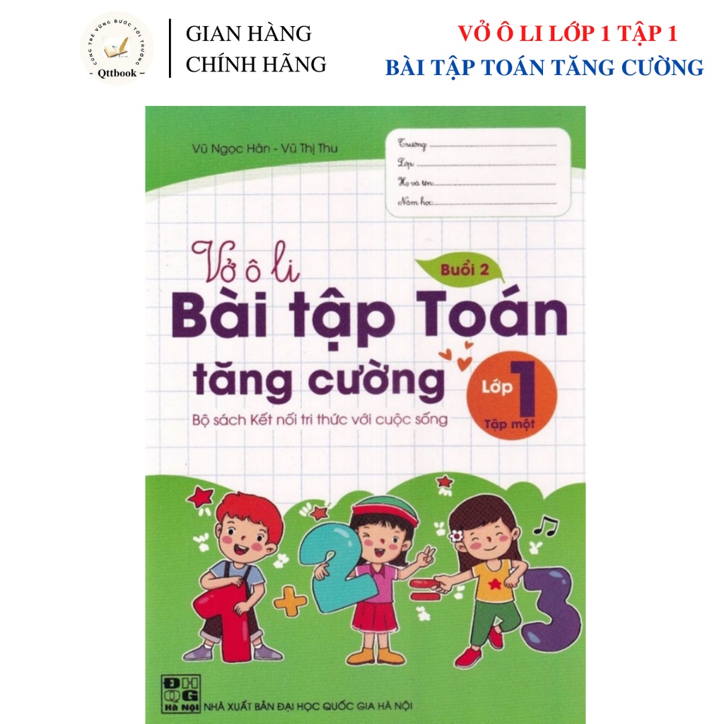 - Vở ô li bài tập Toán tăng cường lớp 1 tập 1