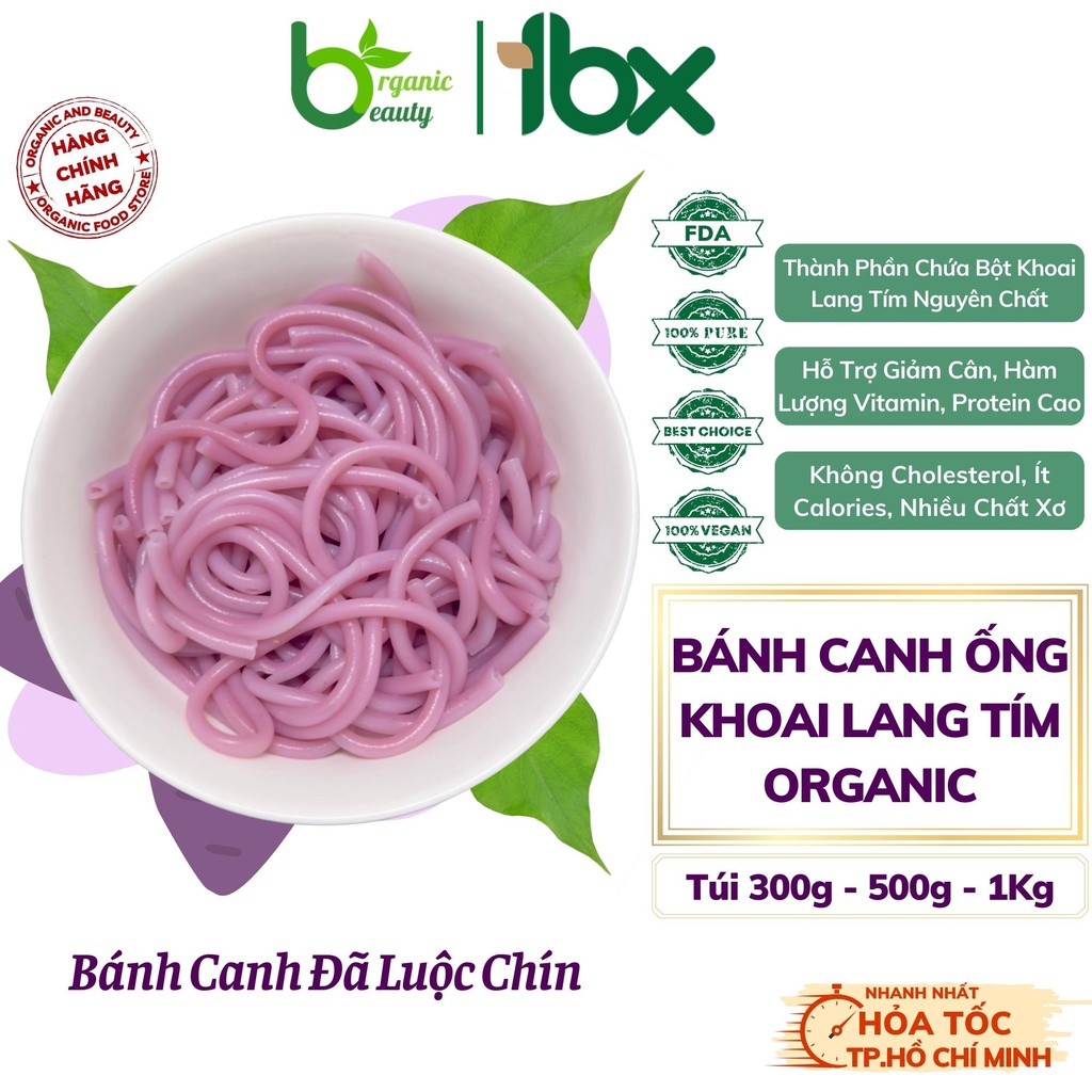 Bánh Canh Ống Khoai Lang Tím OrganicBeauty - Banh Canh Rau Củ Eatclean/ Giảm Cân/Healthy/Hữu Cơ Fuma - Túi 300g/500g/1kg