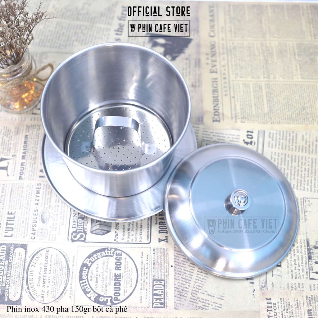 Phin inox 430 loại dày pha 150gr bột cà phê nguyên chất