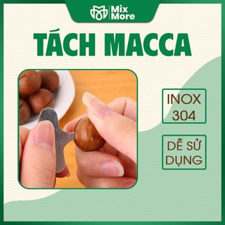 Dụng cụ tách, khui, cạy vỏ hạt macca, hạt óc chó, chất liệu inox 304 không gỉ, dễ dàng sử dụng Mixmore