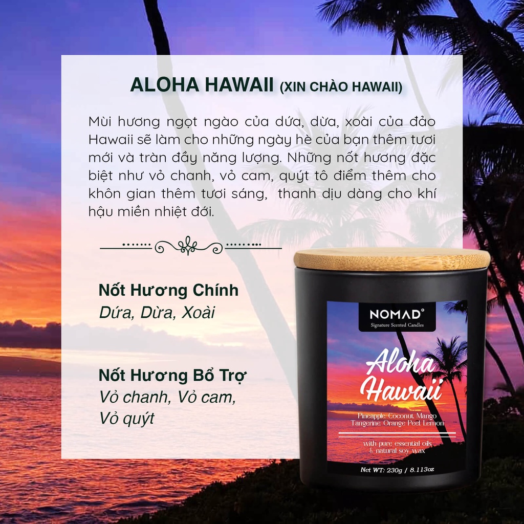 Nến Thơm Cao Cấp Nomad Signature Scented Candle 230g - Aloha Hawaii