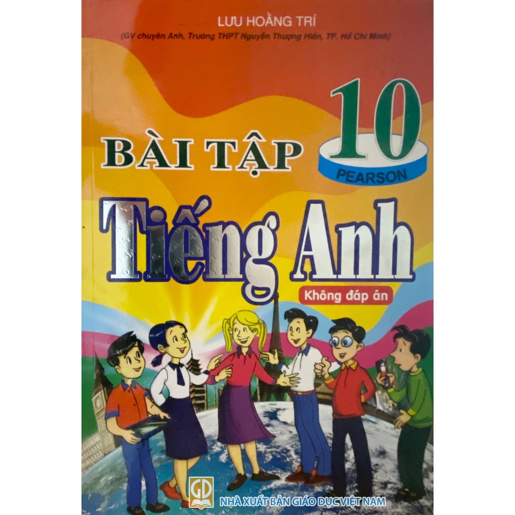 Sách - Bài tập tiếng anh 10 - Pearson Lưu Hoằng Trí