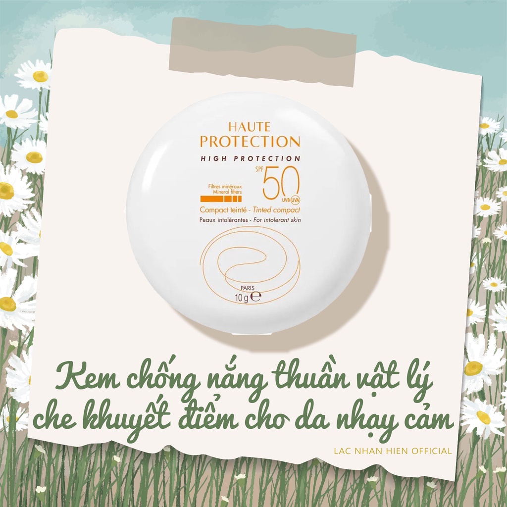 KEM CHỐNG NẮNG THUẦN VẬT LÝ TRANG ĐIỂM NHẸ AVENE HIGH PROTECTION TINTED COMPACT SPF50