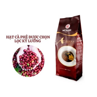 Cà Phê Mê Trang Arabica (100% Hạt Arabica) xay sẳn