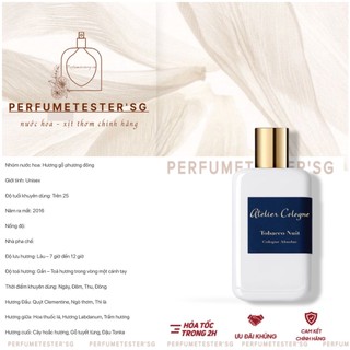 [ᴀᴜᴛʜᴇɴᴛɪᴄ] Nước hoa  Atelier Cologne Tobacco Nuit -𝒑𝒆𝒓𝒇𝒖𝒎𝒆𝒕𝒆𝒔𝒕𝒆𝒓