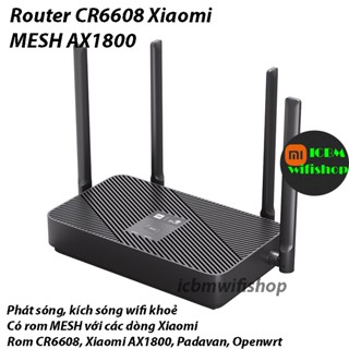 Bộ Phát Wifi Mesh Wifi 6 Xiaomi CR6608 AX1800