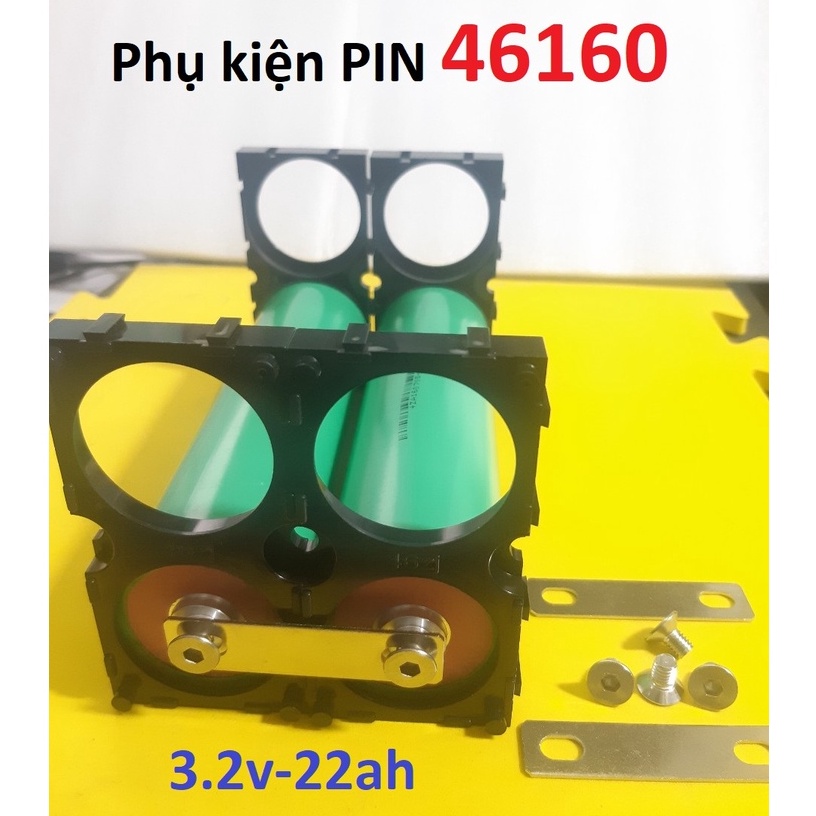 Phụ kiện lắp pin Lifepo4 46160 3.2v-22ah