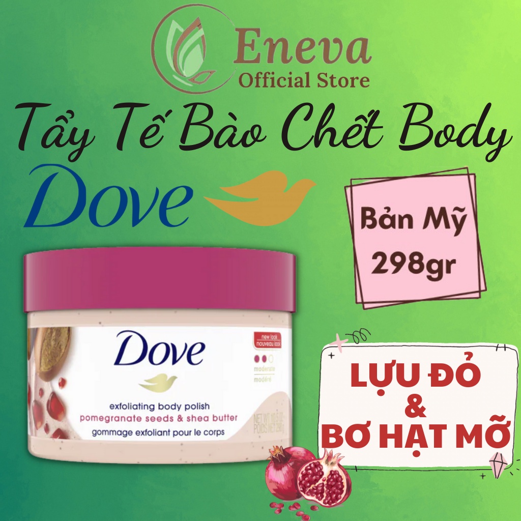 Tẩy Tế Bào Chết Body Dove Toàn Thân Bản Mỹ 298g,Tẩy Da Chết Dove Exfoliating Body Polish Bản Mỹ Chính Hãng