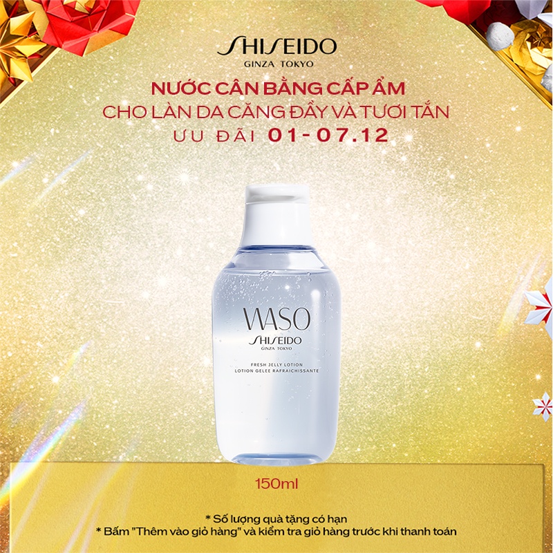 Nước cân bằng Shiseido WASO Fresh Jelly Lotion 150ml