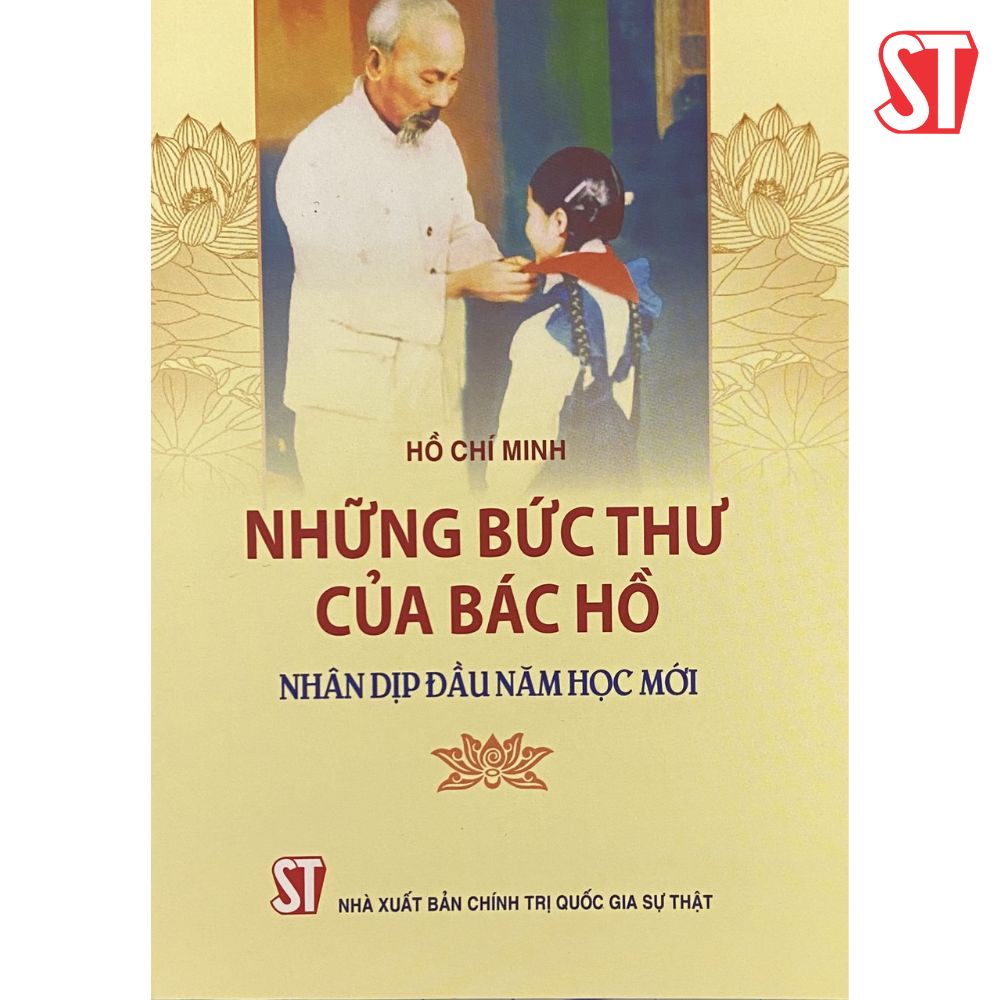 [Mã BMLT35 giảm đến 35K đơn 99K] [Sách] Những bức thư của Bác Hồ nhân dịp đầu năm học mới