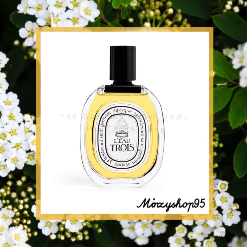 Nước hoa dùng thử Diptyque L'EAU TROIS EDT Test 5ml/10ml/20ml
