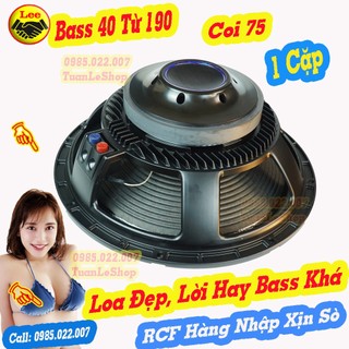Loa bass 40 côn 75 từ 190 rcf, loa 4 tấc – hàng nhập khẩu xịn sò – gái 02 chiếc