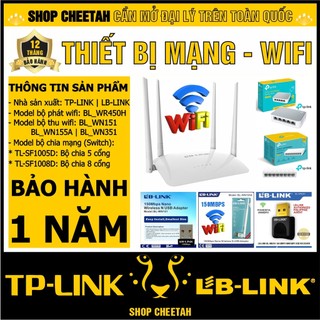 Thiết bị mạng – Bộ phát wifi – Bộ thu Wifi – Bộ chia mạng – Chính hãng – LBLink + TPLink – Bảo hành 24 tháng