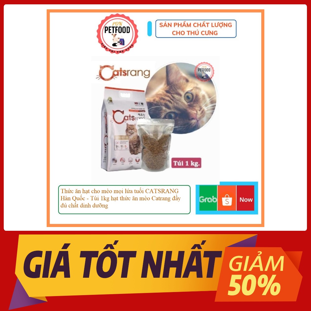 Thức ăn hạt cho mèo mọi lứa tuổi CATSRANG Hàn Quốc - Túi 1kg hạt thức ăn mèo Catrang đầy đủ chất dinh dưỡng