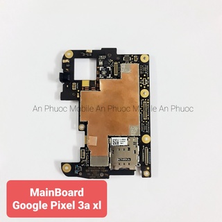 Main Google Pixel 3a xl Zin Bóc Máy  -  Bo Mạch Mainboard Điện thoại Google  Pixel 3a xl Full Chức  