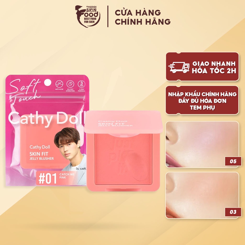 Phấn Má Hồng Dạng Kem Mềm Mịn Cathy Doll Skin Fit Jelly Blusher 6g