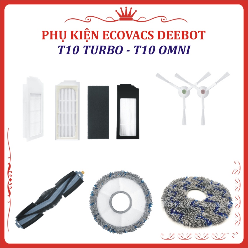 Phụ kiện khăn, giẻ, chổi cạnh, chổi chính, chổi giữa, lọc bụi, Robot hút bụi Ecovacs Deebot T10 Turbo / T10 Omni