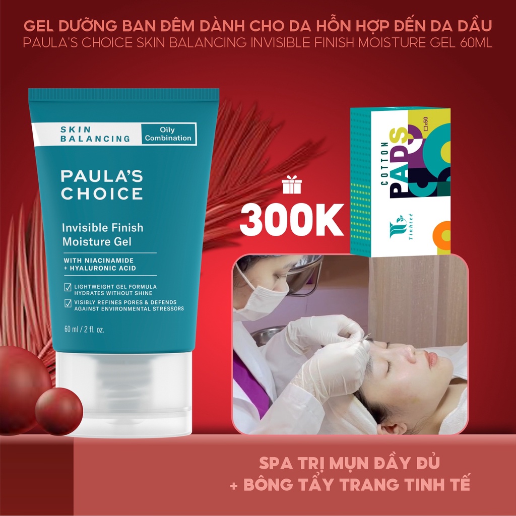 Gel dưỡng ban đêm dành cho da hỗn hợp đến da dầu Paula's Choice Skin Balancing Invisible Finish Moisture Gel 60ml