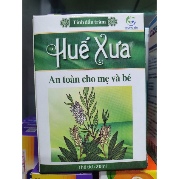 Tinh Dầu Tràm Huế xưa