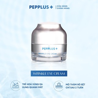 Kem mắt chống nhăn giảm quầng thâm ngừa lão hóa Pepplus 30g - Hàng chính hãng